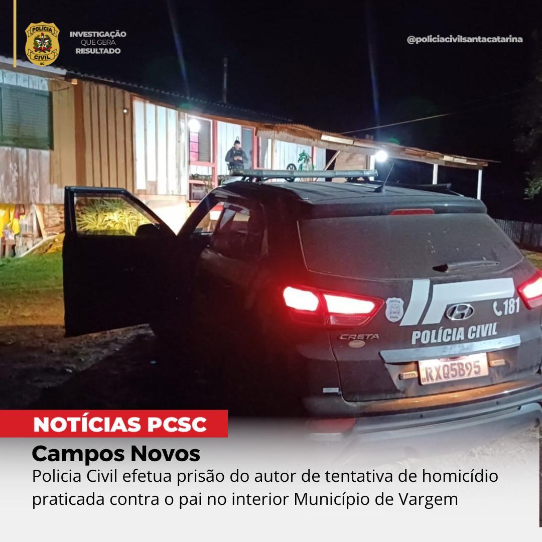 Policia Civil efetua prisão do autor de tentativa de homicídio praticada contra o pai no interior Município de Vargem